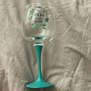 NWT 16 Oz “You’re the Mom Everyone Wishes They Had” Wine Goblet…